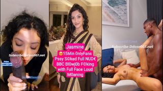 Jasmine Singh BBC Pound – Pussy Sucked BJ Exposed